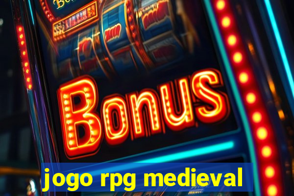 jogo rpg medieval